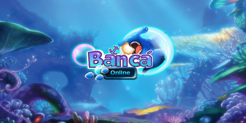 Game BANCA hay còn gọi là trò chơi Bắn cá khiến hàng triệu game thủ yêu thích