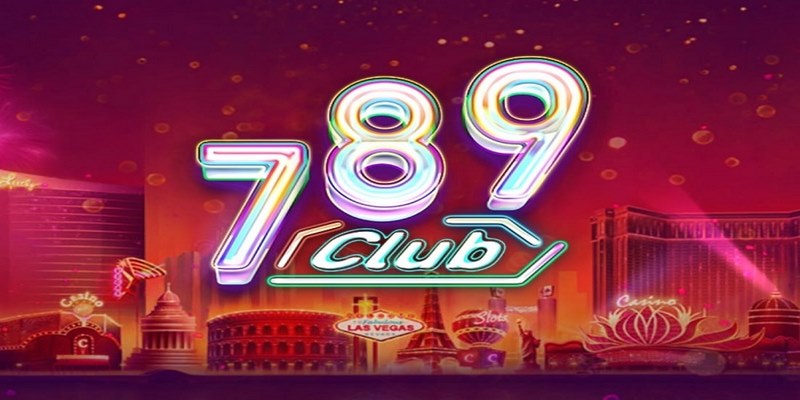 Cổng game uy tín 789 Club liên tục khẳng định vị thế