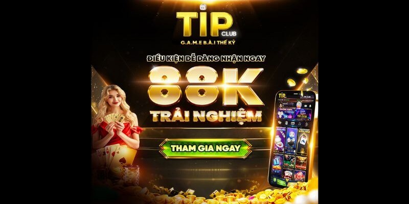 Cổng game nổi bật với những chương trình khuyến mãi TIPCLUB hấp dẫn