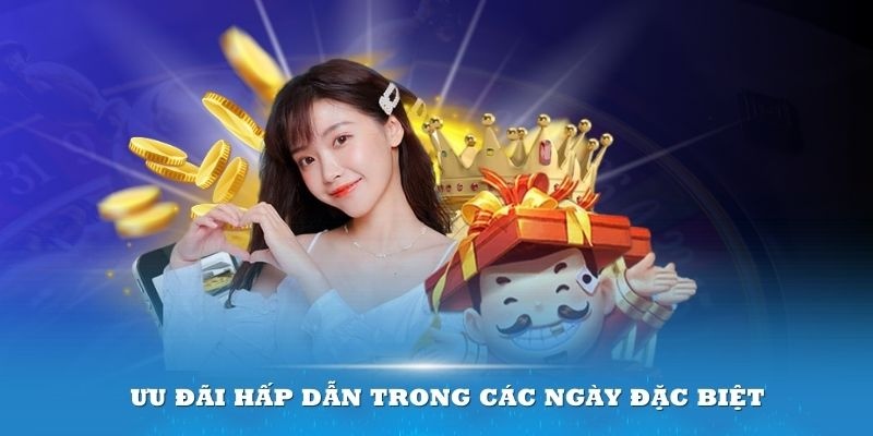 Nhiều khuyến mãi VIP79 theo từng sự kiện trong năm